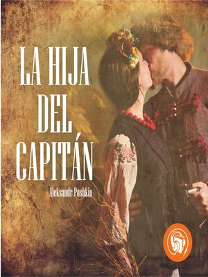 cover image of La hija del Capitán (Completo)